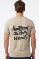Unisexshirt - Hauptsach as Bier is koid