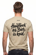 Unisexshirt - Hauptsach as Bier is koid